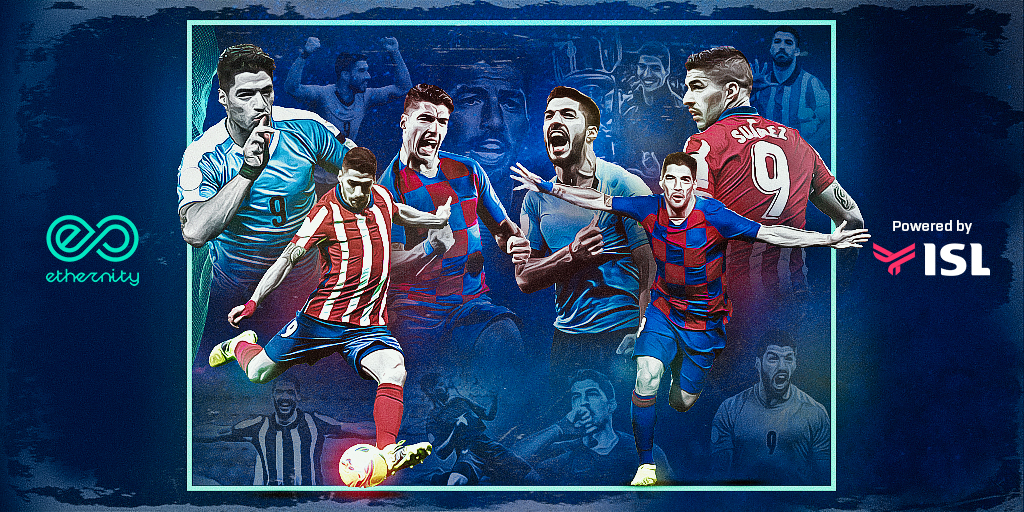 Luis Suarez joins NFT phenomenon with ISL and Ethernity Chain
